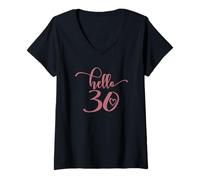 Donna 30° Compleanno, Donne, Hello 30, Trenta 30 Years Old Cute Maglietta con Collo a V