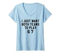 Donna 6 7 Football I Just Want Both Teams to Have Fun Baseball 67 Maglietta con Collo a V