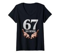 Donna 67 Funny Six Seven 6 7 Meme Gen Alpha Teens Slang 6 7 Hands Maglietta con Collo a V