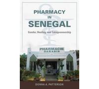 Donna A. Patterson Pharmacy in Senegal (Tascabile)