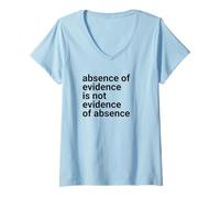 Donna Absence of Evidence Scientific Method And Religious Design Maglietta con Collo a V