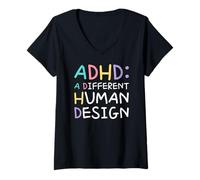 Donna ADHD A Different Human Design Awareness Dichiarazione Citazione Maglietta con Collo a V