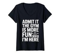 Donna Admit It The Gym is More Fun When I'm Here Divertente Allenamento Maglietta con Collo a V