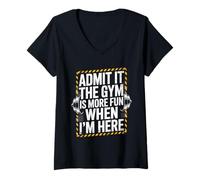 Donna Admit It The Gym Is More Fun When I'm Here Funny Workout Maglietta con Collo a V