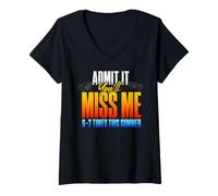 Donna Admit It You'll Miss Me 6-7 Times This Summer Maglietta con Collo a V