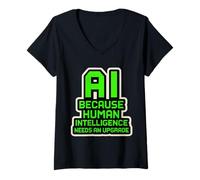 Donna AI perché l'intelligenza Artificiale ha Bisogno di Un aggiornamento Divertente Maglietta con Collo a V