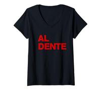 Donna Al Dente Pasta Spaghetti italiano Foodie Regalo Pasta divertente Maglietta con Collo a V