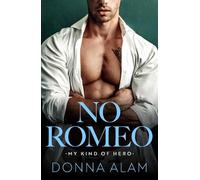 Donna Alam No Romeo (Tascabile) My Kind of Hero