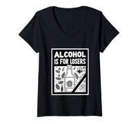 Donna Alcohol Is For Losers Sobrietà Sober Advocate |---- Maglietta con Collo a V