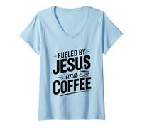 Donna Alimentato da Gesù e Fede del caffè per i credenti Maglietta con Collo a V