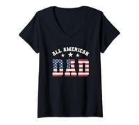 Donna All American Dad 4 luglio festa del papà bandiera degli Stati Uniti per il padre Maglietta con Collo a V