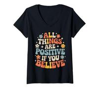 Donna all Things Are Positive If You Believe Faith Mindset - Maglietta con Collo a V