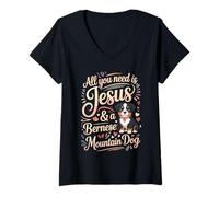 Donna all You Need Is Jesus And A Bernese Mountain Dog Maglietta con Collo a V