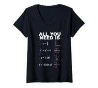 Donna all You Need Is Math Equations Funny Matematics Design Maglietta con Collo a V