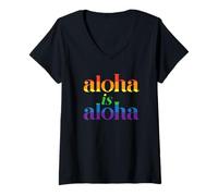 Donna Aloha è Aloha Love Rainbow Pride all'isola delle Hawaii Maglietta con Collo a V