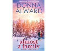 Donna Alward Almost a Family (Tascabile)