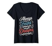Donna Always Keep Dreams in Front of You Inspirational Citazione Maglietta con Collo a V