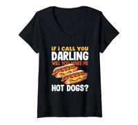 Donna Amante degli hot dog se ti chiamo caro hot dog Maglietta con Collo a V
