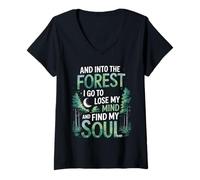 Donna And Into The Forest I Go To Lose My Mind And Find My Soul Maglietta con Collo a V