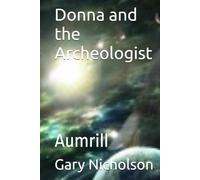 Donna and the Archeologist: Aumrill