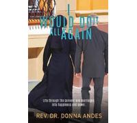 Donna Andes I Would Do It All Again (Tascabile)