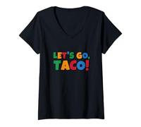 Donna "Andiamo taco" talizza di pollo Trump Maglietta con Collo a V