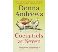 Donna Andrews Cockatiels at Seven (Tascabile)