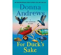 Donna Andrews For Duck's Sake (Copertina rigida) Meg Langslow Mysteries