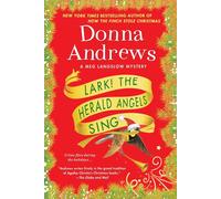 Donna Andrews Lark the Herald Angels Sing (Tascabile) Meg Langslow Mysteries