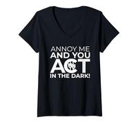Donna Annoy Me And You Act in The Dark New York Musical recitazione Maglietta con Collo a V