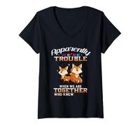 Donna Apparently We're Trouble When We Are Together Funny Fox Maglietta con Collo a V