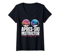 Donna Apres Maestro di Sci Prima lezione Divertente Sci Sci Maglietta con Collo a V