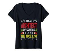 Donna Architect of Course On The Nice List Ugly Christmas Sweater Maglietta con Collo a V