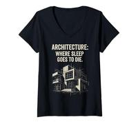 Donna Architettura dove il sonno va a morire Maglietta con Collo a V