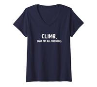 Donna Arrampicati e accarezza tutti i cani, arrampicata, boulder e amanti dei cani Maglietta con Collo a V