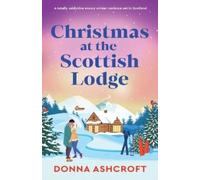 Donna Ashcroft Christmas at the Scottish Lodge (Tascabile)