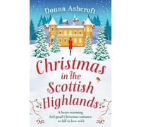 Donna Ashcroft Christmas in the Scottish Highlands (Tascabile)
