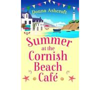 Donna Ashcroft Summer at the Cornish Beach Cafe (Tascabile)