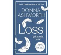 Donna Ashworth Loss: The New Collection (Copertina rigida)