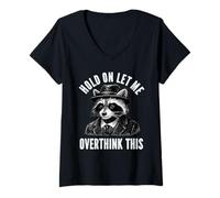 Donna Aspetta Lasciami Pensare Troppo a Questo Divertente Proverbio del Procione del Sarcasmo Maglietta con Collo a V