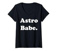 Donna Astro Babe Space Cosmic Astrology Funny Saying Maglietta con Collo a V