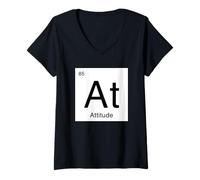 Donna Atteggiamento tavola Periodica Elemento Divertente Gioco di Parole Scienza Maglietta con Collo a V