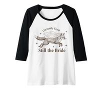 Donna Attualmente Feral Still The Bride Bachelorette Fox Maglia con Maniche Raglan