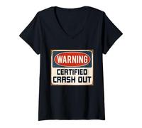 Donna Avviso Certificato Crash out Bold Urban Slang Maglietta con Collo a V