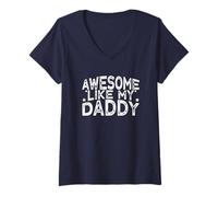 Donna Awesome Like My Daddy Maglietta con Collo a V