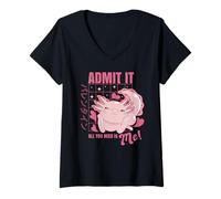 Donna Axolotl Admit It all You Need is Me! Funny Valentine's Day Maglietta con Collo a V