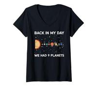 Donna Back in My Day We Had 9 Planets Funny Galaxy Space Uomini Donne Maglietta con Collo a V