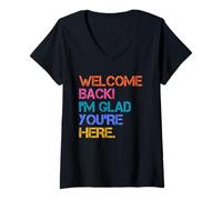 Donna Back To School Teacher Welcome Back I'm Glad You're Here Maglietta con Collo a V