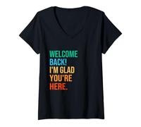 Donna Back To School Teacher Welcome Back I'm Glad You're Here Maglietta con Collo a V