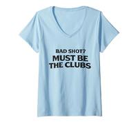 Donna Bad Shot Must Be The Club Weekend Golfers Apparel Golf Joke Maglietta con Collo a V